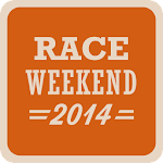 Race Weekend 2014